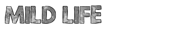 Mild Life font preview